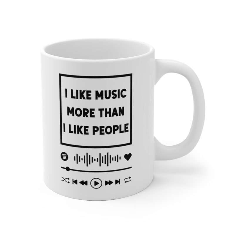 I Like Music More Than I Like People Mug