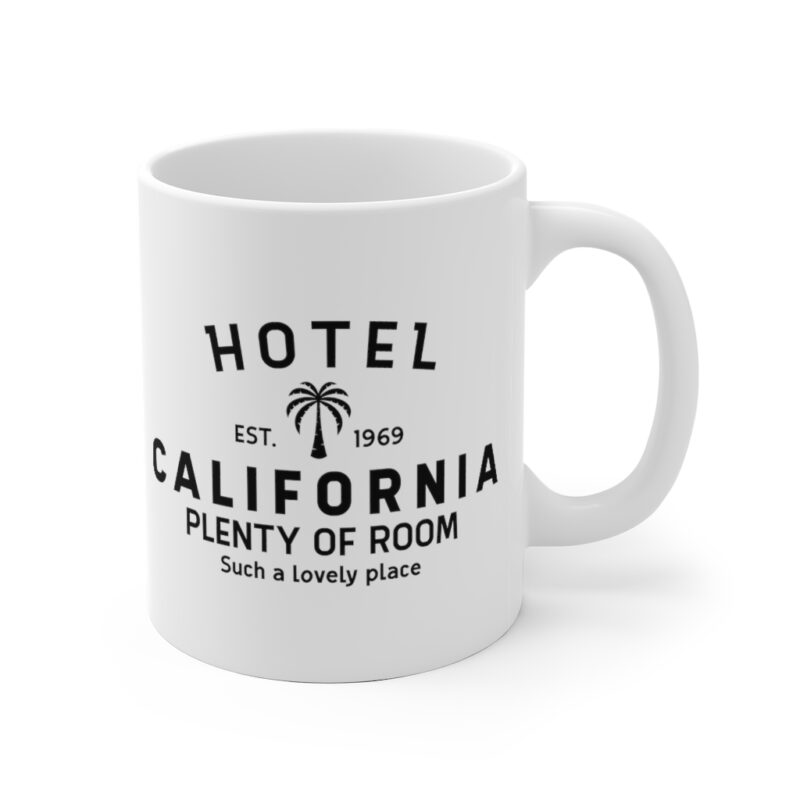 Hotel California Est. 1969