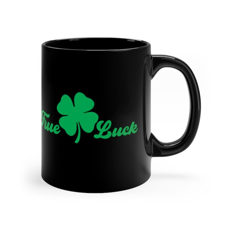 True Luck St Patrick's Day Mug
