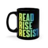 Read Rise Resist Mug