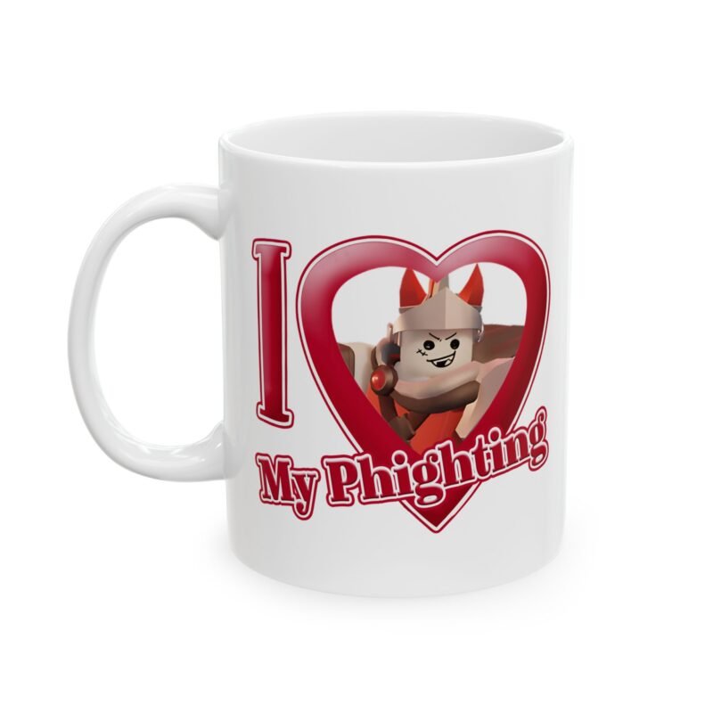 I Love My Phighting Roblox Mug