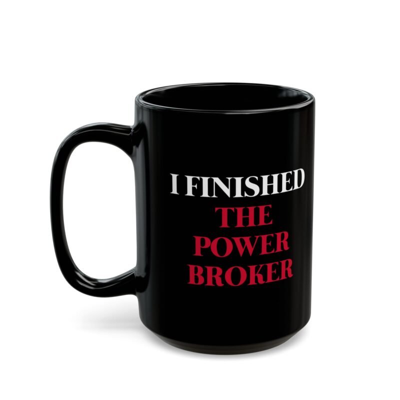 I Finished The Power Broker Mug