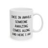 Once In Awhile mug