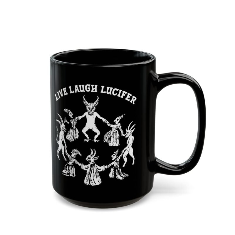 Live Laugh Lucifer Black Mug