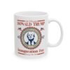 Trump Inauguration Day Mug