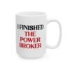 I Finished The Power Broker Mug