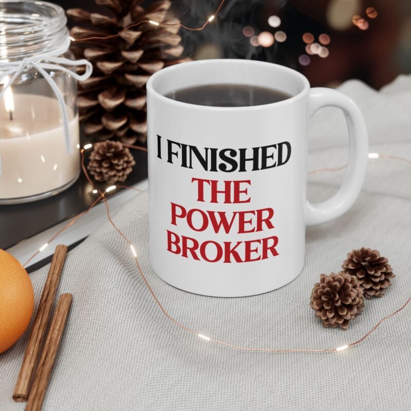 I Finished The Power Broker Mug