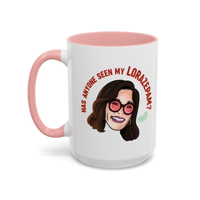 Has Anyone Seen My Lorazepam Mug