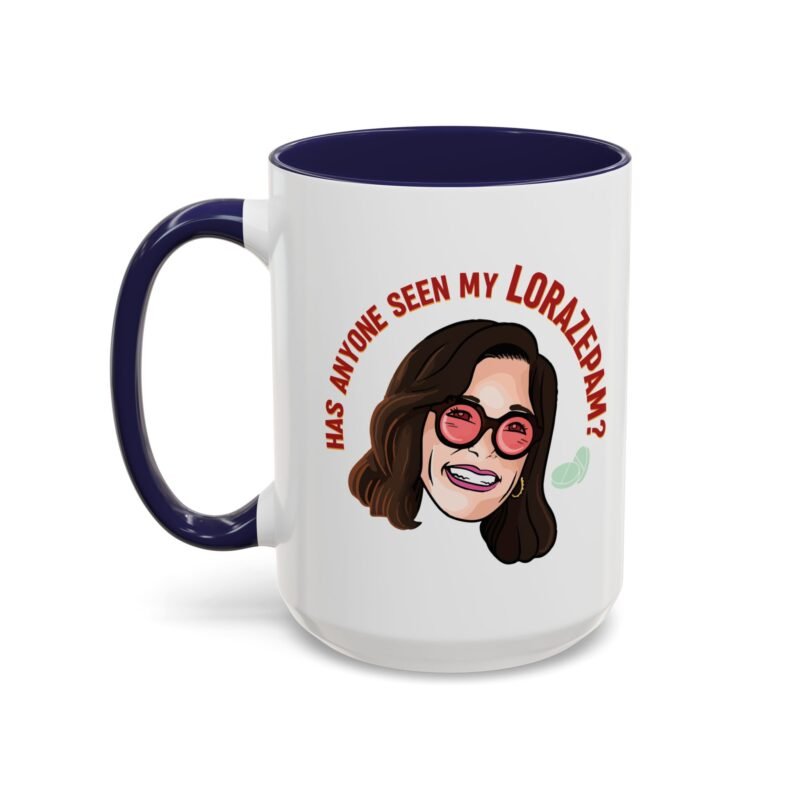Has Anyone Seen My Lorazepam Mug