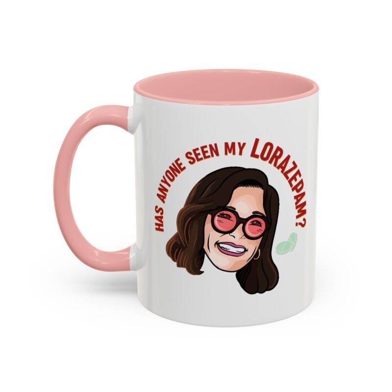 Has Anyone Seen My Lorazepam Mug