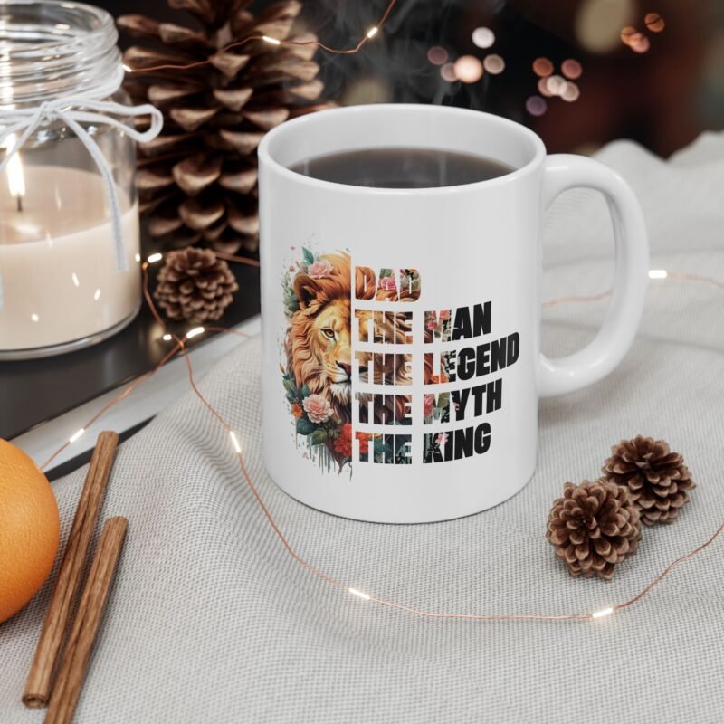 Dad The Man The Legend The Myth The King Mug
