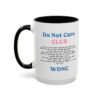 We Do Not Care Club Accent Mug