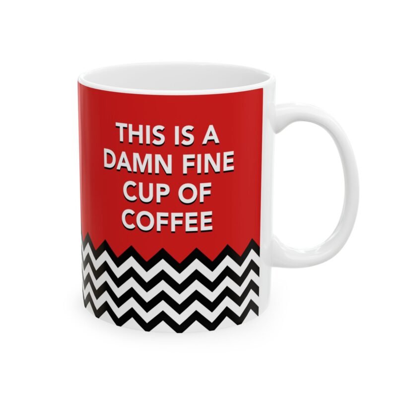 This Is A Damn Fine Cup Of Mug - Twin Peaks Coffee Mug