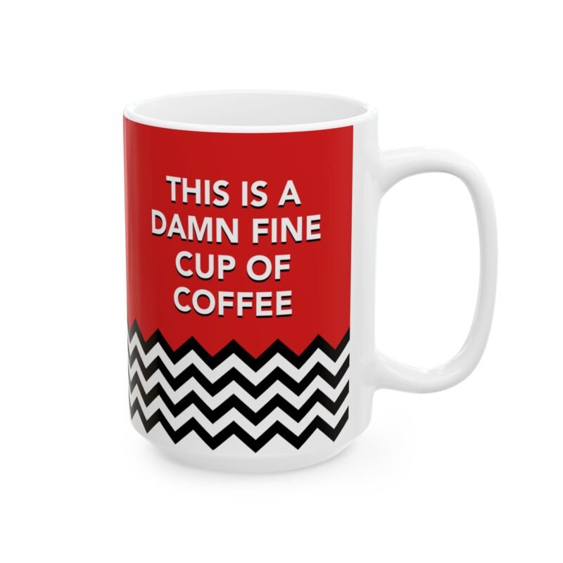 This Is A Damn Fine Cup Of Mug - Twin Peaks Coffee Mug