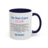We Do Not Care Club Accent Mug