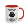 Two Wrongs Don't Make A Right But Two Rights And Two Lefts Make Two Black Eyes Mug