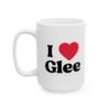 I love Glee Mug