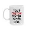 Custom Photo or Text Mug