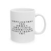 I Have Brought Peace Freedom Justice and Security Coffee Mug