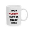 Custom Photo or Text Mug