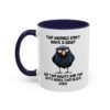 Two Wrongs Don't Make A Right But Two Rights And Two Lefts Make Two Black Eyes Mug