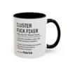 Cluster Fuck Mug
