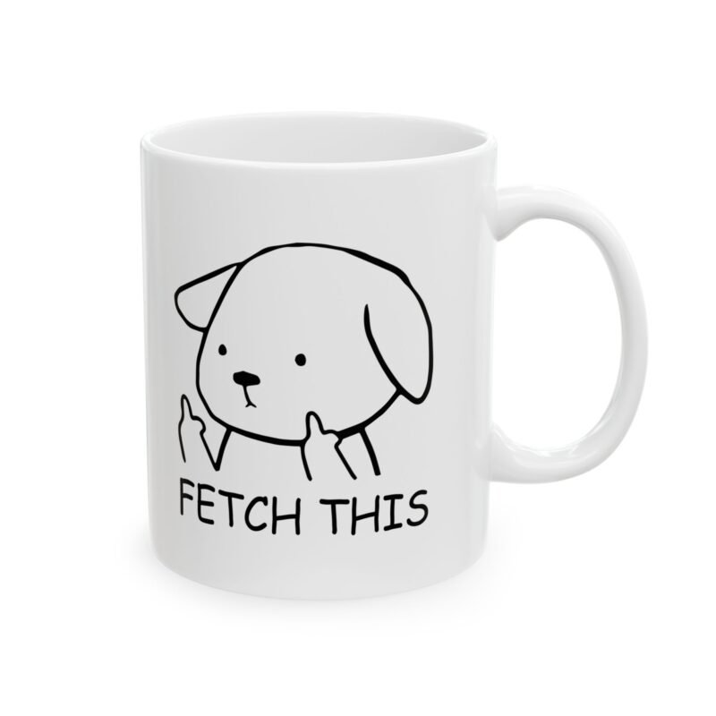 Fetch This Dog Coffee Mug