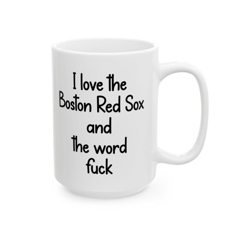 I Love The Boston Red Sox And The Word Fuck
