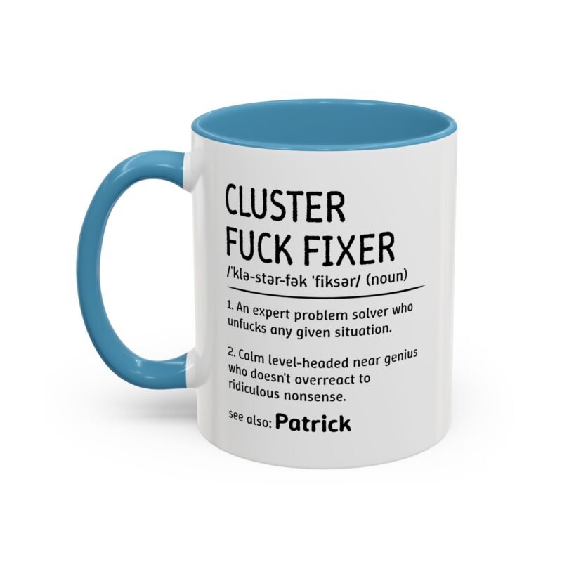 Cluster Fuck Mug