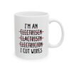 I’m An Electrician I Cut Wires Mug
