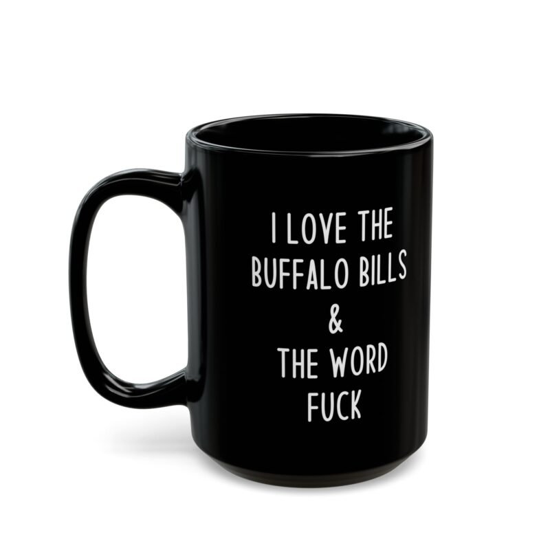 I Love The Buffalo Bills & The Word Fuck