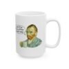 Until I’ve Had Coffee Gogh Away – Funny Van Gogh Coffee Mug