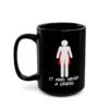 It Was Never A Dress Mug