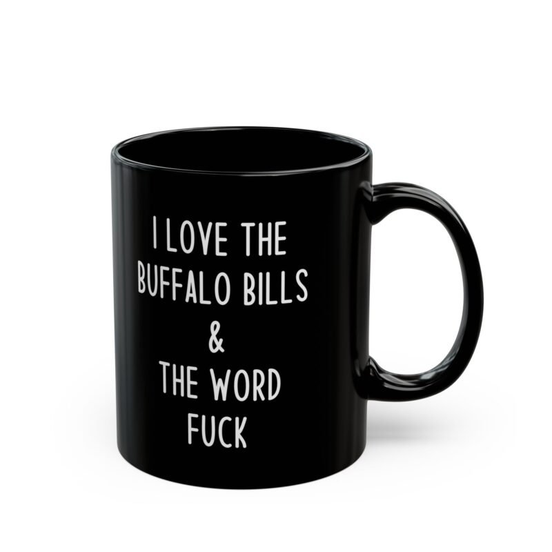 I Love The Buffalo Bills & The Word Fuck