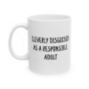 Cleverly Disguised As A Responsible Adult Mug