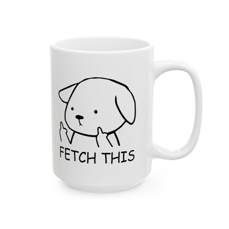 Fetch This Dog Coffee Mug