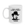 Chuck Norris Counted To Infinity Twice Mug