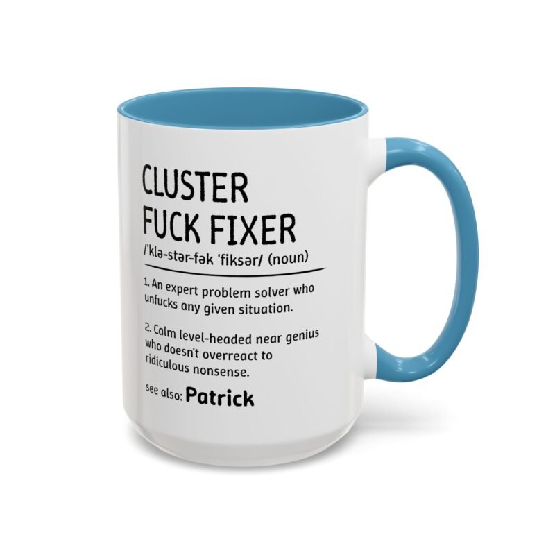 Cluster Fuck Mug
