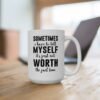 Sometimes I Have To Tell Myself It’s Just Not Worth The Jail Time mug