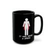 It Was Never A Dress Mug