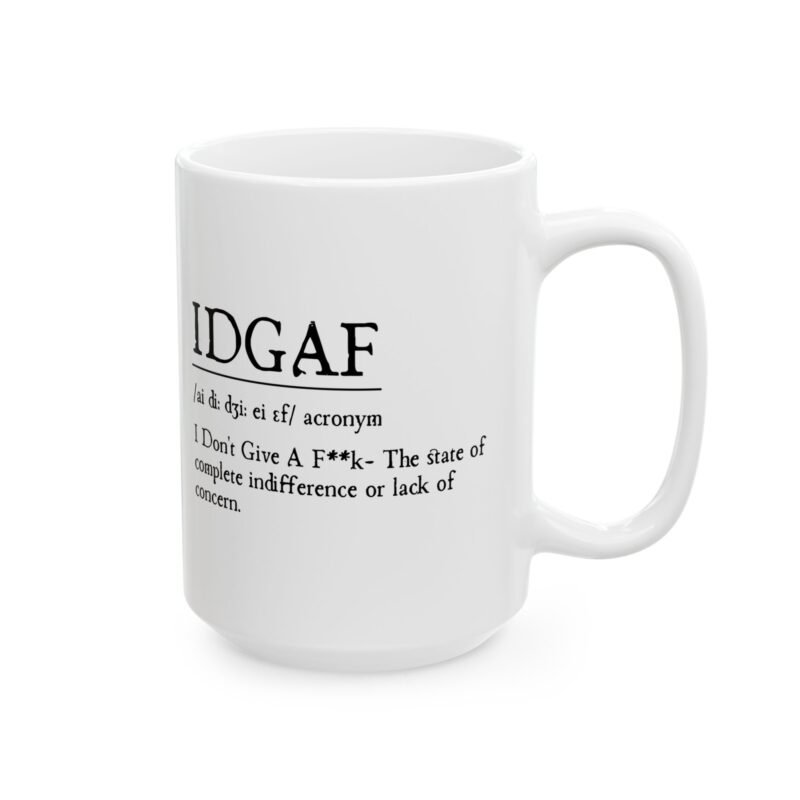 IDGAF Definition Coffee Mug