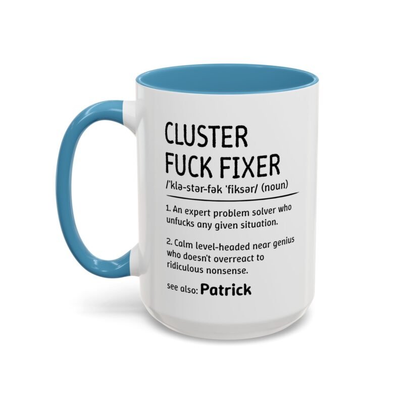 Cluster Fuck Mug