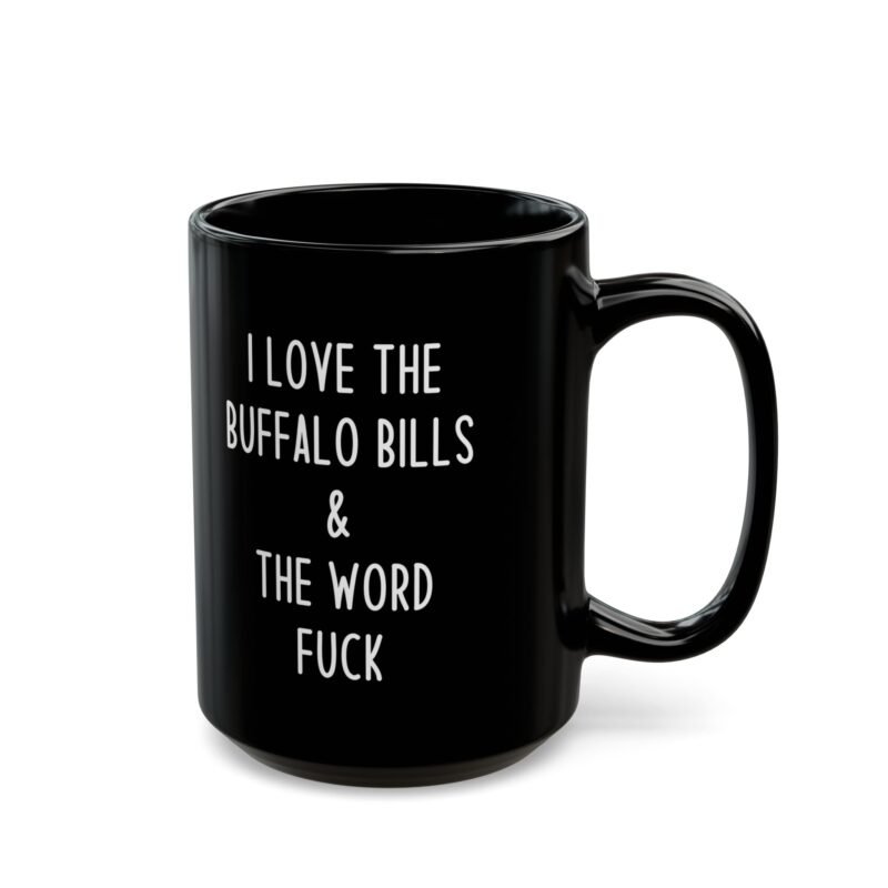 I Love The Buffalo Bills & The Word Fuck