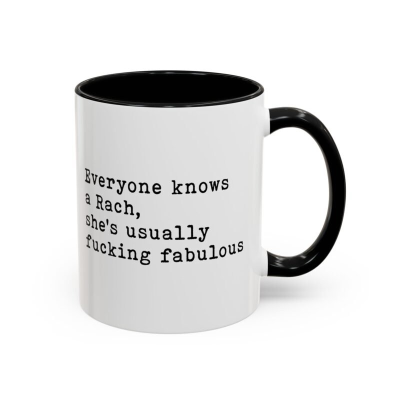 Everyone Knows A Rach Mug
