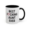 Best Fucking Aunt Ever Mug