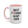 Best Fucking Aunt Ever Mug
