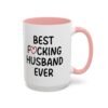 Best Fucking Husband Ever Coffee Mug