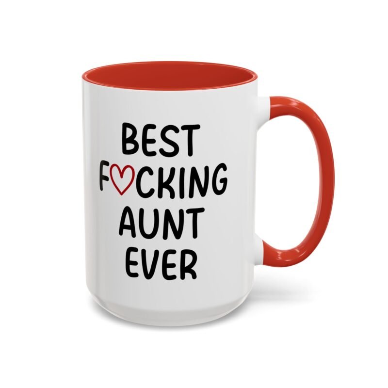 Best Fucking Aunt Ever Mug