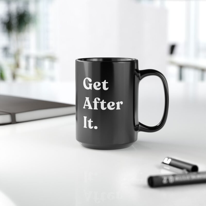 Get After It Mug