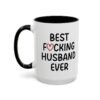 Best Fucking Husband Ever Coffee Mug